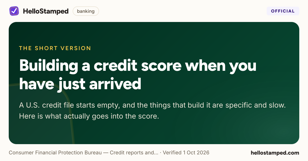 Building a credit score when you have just arrived — a shareable card summarising this guide
