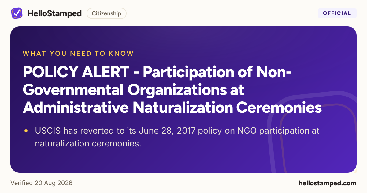 POLICY ALERT - Participation of Non-Governmental Organizations at Administrative Naturalization Ceremonies — a shareable card summarising this guide