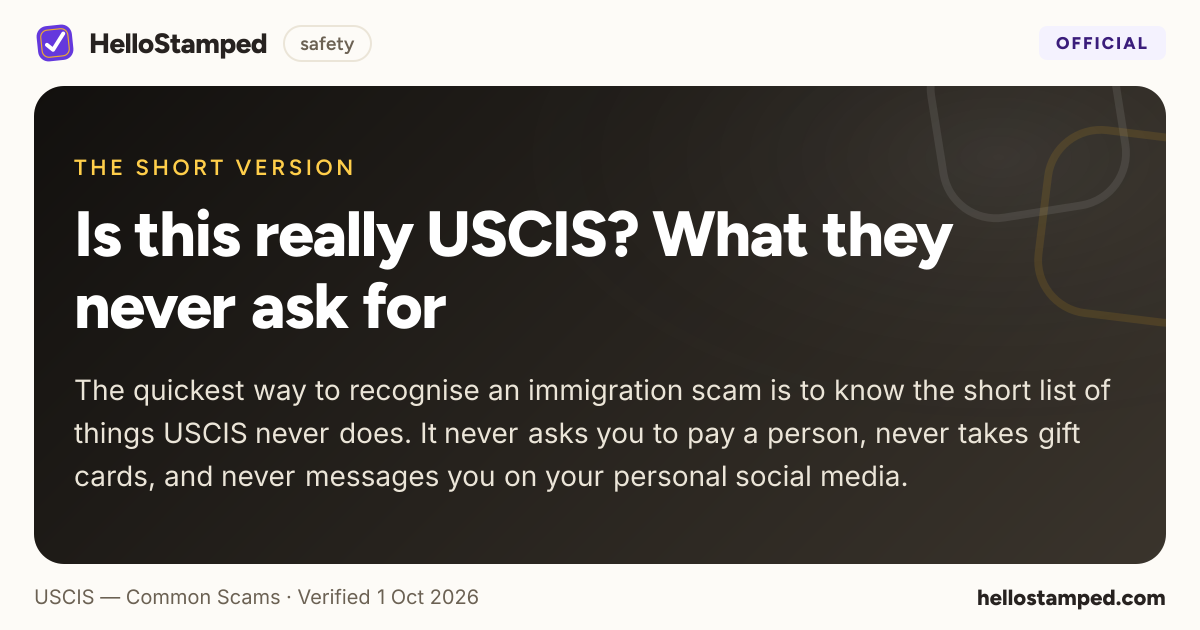 Is this really USCIS? What they never ask for — a shareable card summarising this guide