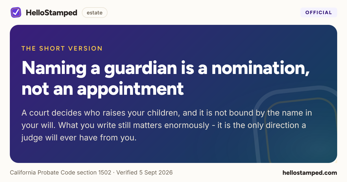 Naming a guardian is a nomination, not an appointment — a shareable card summarising this guide